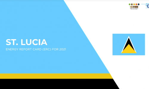 2021 Energy Report Card – St. Lucia