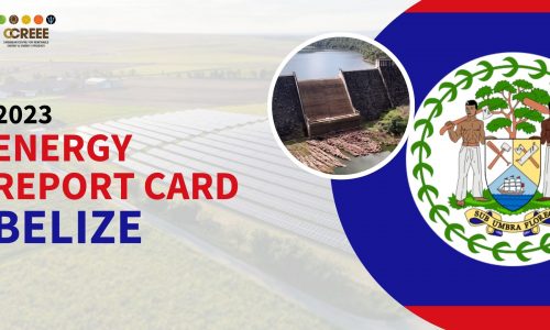 2023 Energy Report Card – Belize